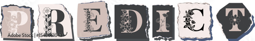 PREDICT Floral Typography of a Concept Word � Elegant Torn Paper Letter Design