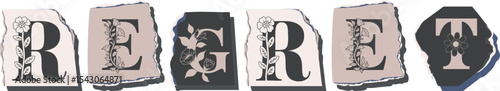 REGRET Floral Typography of a Concept Word � Elegant Torn Paper Letter Design