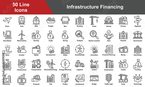Infrastructure Financing Icon Set Collection. Containing  Infrastructure, Transportation, Logistics, Airport, Construction, Ports, Technology, Industry. Simple Line Vector Illustration.
