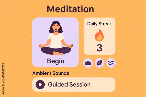 Meditation App Interface. Vector illustration of meditation app interface with daily streak, ambient sounds, and guided session