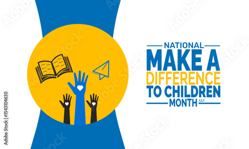 Make a Difference to Children Month background illustration. Holiday concept. Utilize  for  background, banner, placard, card, and poster design template with  professional  illustraion design 