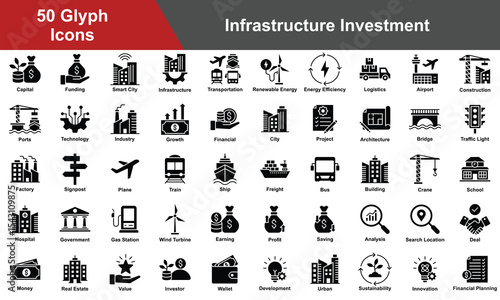 Infrastructure Investment Icon Set Collection. Containing Factory, Signpost, Plane, Train, Ship, Freight, Bus, Building, Crane, School, Hospital, Government. Simple Glyph Vector Illustration.