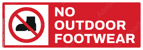 prohibition safety signs v2 uppercase text_no outdoor footwear landscape size 1/2 a4,a3,a2,a1	