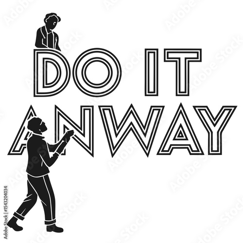 Do it anyway motivational design element with transparent background