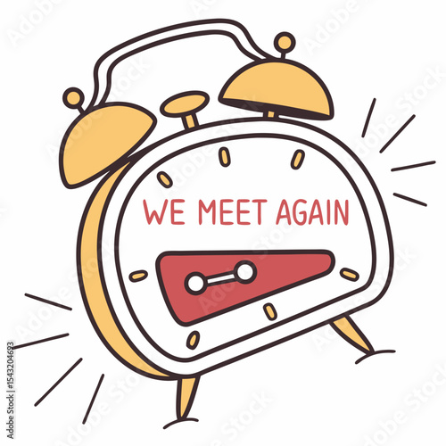 Cute alarm clock illustration we meet again design