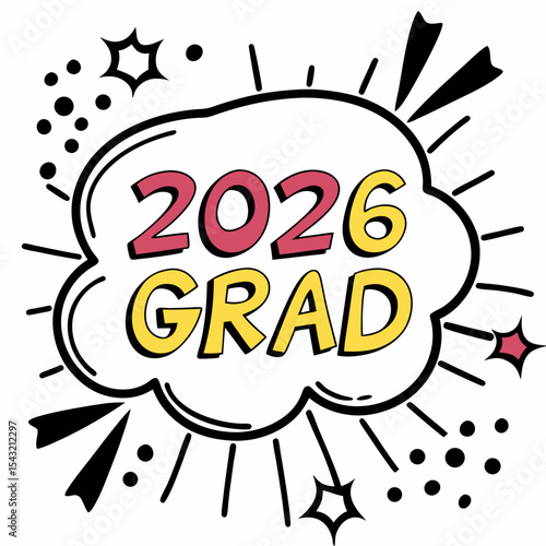 2026 grad class of 2026 graduation celebration comic book style