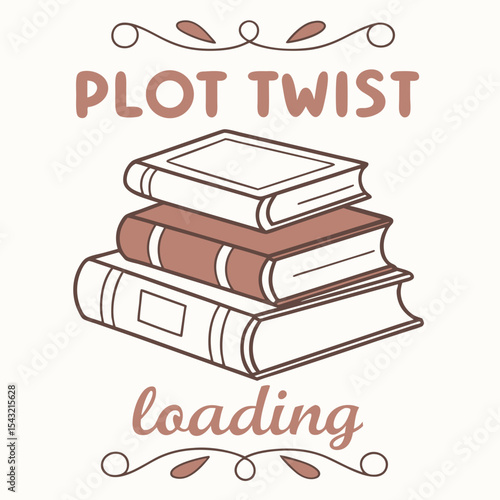 Stack of books plot twist loading bookworm reading literary fiction novel