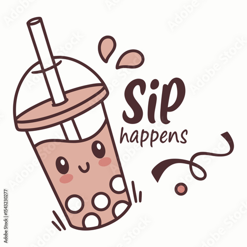 Cute kawaii boba tea drink sip happens illustration