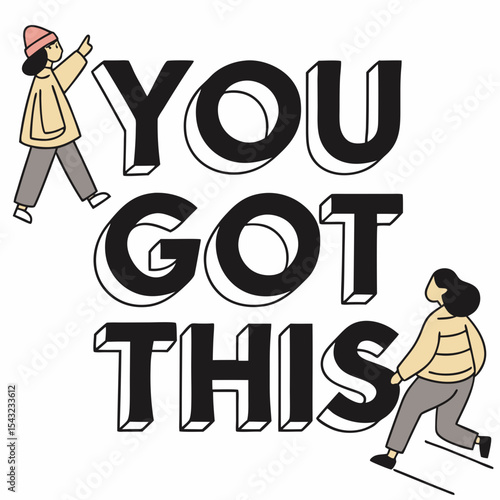 You got this encouragement illustration
