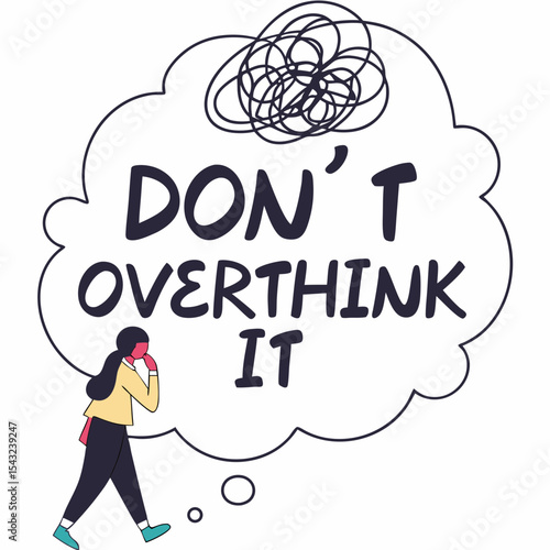Dont overthink it thought bubble design element