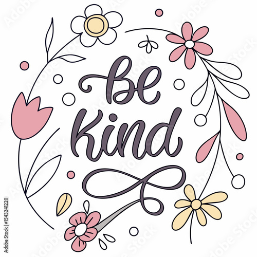 Be kind floral design element, isolated, transparent background