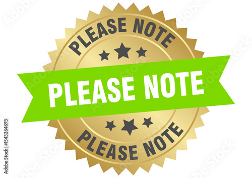 please note. please note round green and gold label isolated on transparent background