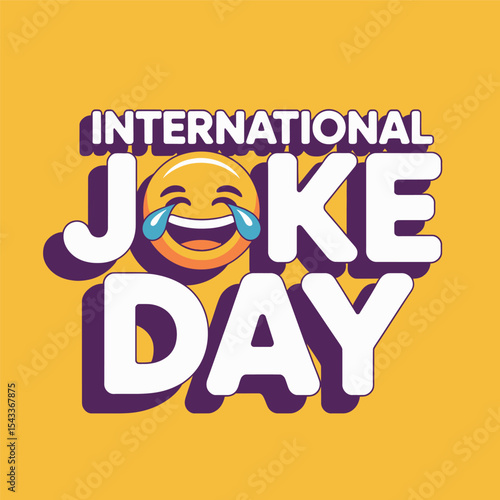 International Joke Day Funny Emoji Laugh Celebration Humor