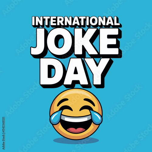International Joke Day Funny Emoji Laugh Celebration Humor
