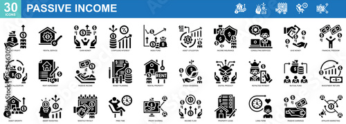 "Passive Income" Collection of 30 icons related to Net Profit,Rental Service,Earn Money,Compound Interest,Index Fund. Vector illustration, Simple Glyph Style