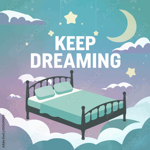 Keep Dreaming Peaceful Night Sky Bed Clouds Stars Moon Sweet Dreams Restful Sleep Tranquil Scene Nighttime Imagery Celestial Dreamscape Serene Atmosphere Relaxing Image Peaceful Dreamscape Calming    