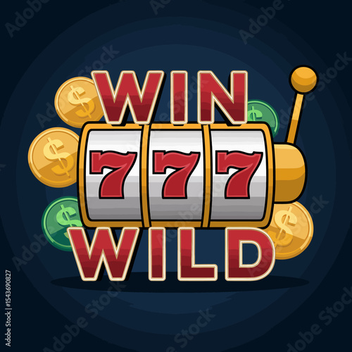 Win Big Wild Slot Machine Jackpot 777 Casino Game Design Illustration Lucky Seven Success Gambling Fortune Wealth Rich Prize Money Winning Game Play Online Vegas Casino Slots  Digital Art Graphic Bet 