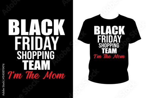 Black Friday shopping team Quotes svg, Christmas Svg, t-shirt design for prints, Xmas t-shirt design cut file