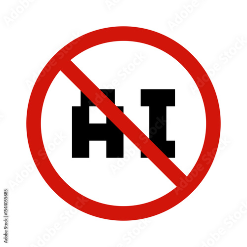 No AI signs vector. Not using artificial intelligence symbol