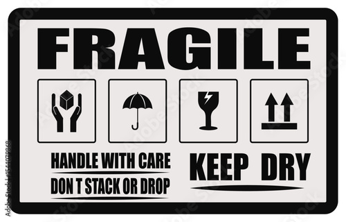 Fragile package warning label with handling instructions and care symbols in black and white design. Do not stack box signage. Keep dry packaging sticker. Safety icons for shipping box