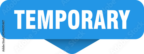 temporary sticker. temporary sign on transparent background