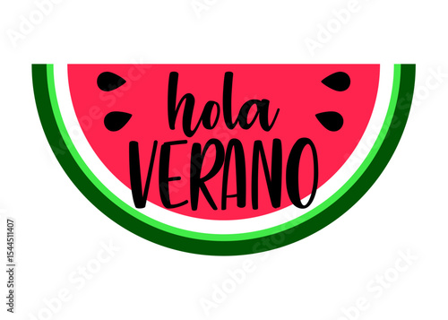Concepto de vacaciones y viajes. Texto hola verano en español en rebanada de sandía	