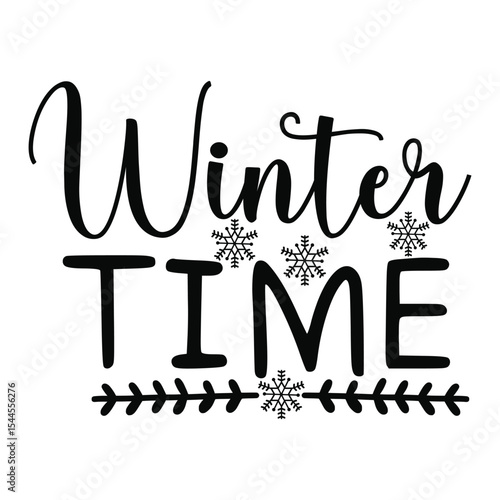 Winter Time Cozy Seasonal Quote For Home Wall Art