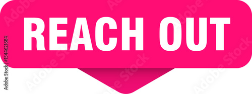 reach out sticker. reach out sign on transparent background
