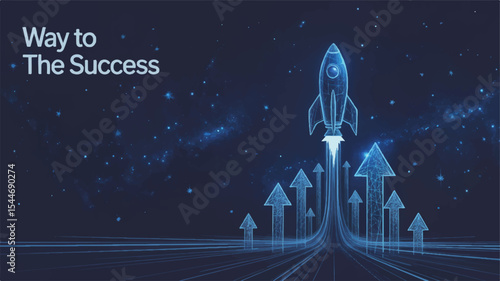 Journey to Success: A visual metaphor depicts a rocket ship ascending into the cosmos, propelled by upward-pointing arrows.