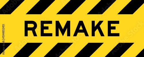 Yellow and black color with line striped label banner with word remake