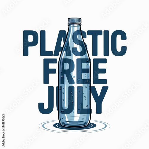 Plastic Free July Glass Bottle Awareness Eco Initiative