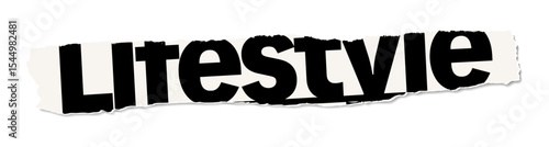 Torn Paper Sheet with Word Lifestyle, Ripped Newspaper Text, Handwritten Edged Notepaper, Magazine Scrapbook Fashion, Retro Gazette. Trendy Collage Vector Isolated Vintage Modern Sticker