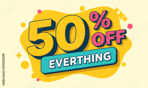 Vibrant 50% Off Everything Sale Promotion Banner. A colorful and dynamic banner promoting "50% Off Everything" sale.