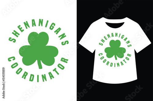 Playful St. Patrick's Day t-shirt design featuring a central shamrock and circular text "SHENANIGANS COORDINATOR" on white background and mockup on a white tee over black.