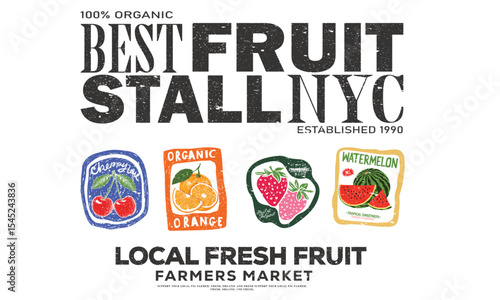 Best fruit stall in California. Fruit stall. Fruit club print design.