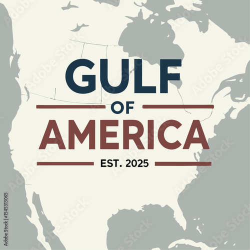 Gulf of America North America Map with Established Date