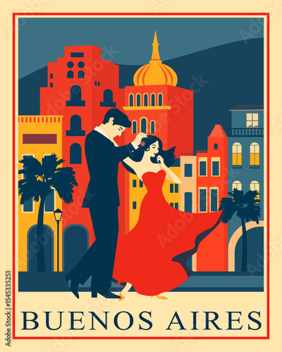 Vintage travel poster of a couple dancing in the street of Buenos Aires, the capital city of Argentina with buildings in the background. Retro wall art of a man and woman in love in a romantic town