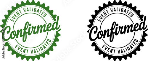 Confirmed event validated stamp vector for verification and approval certification design element editable stock vector illustration