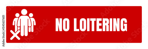 No Loitering Sign Public Space Regulations and Safety