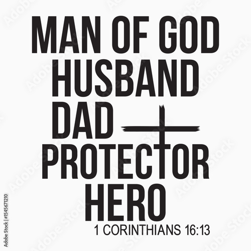 Man Of God Husband Dad Protector Hero Retro SVG T shirt design vector sublimation PNG