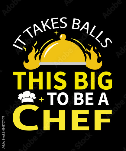 Funny Chef T-Shirt Design – Cooking Lover Gift – Culinary Quote Typography Vector
