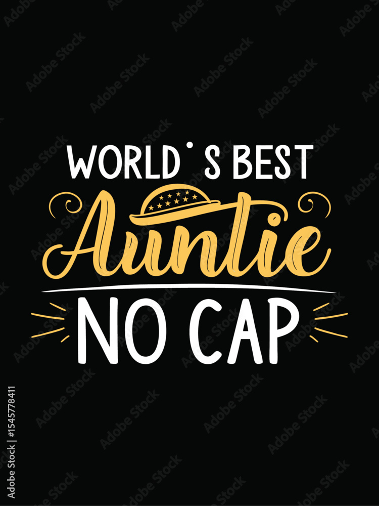 World’s Best Auntie – No Cap
