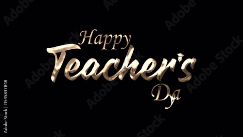 Happy Teacher’s Day Text Animation - Perfect for School Tributes, Online Greetings, Classroom Presentations, Educational Promos, and Social Media Posts