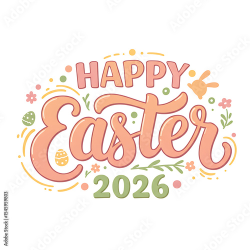 Happy Easter Typography Design Colourful Lettering with Eggs and Spring Floral Elements Illustration for Spring Holiday Transparent PNG
