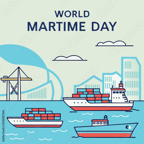 World Maritime Day Shipping Sea and Cargo Ships Illustration