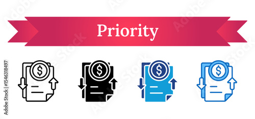 Priority - Multi Style Icon - Document with dollar sign and arrows, showing prioritized tasks or financial focus