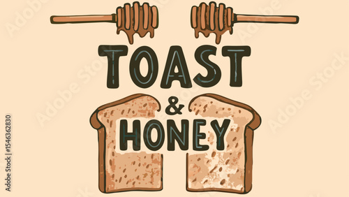 Illustration of toast and honey text with two slices of bread and honey dippers on a light background