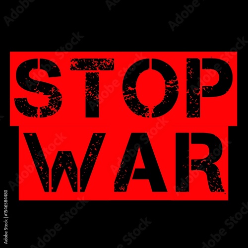 'Stop War' writing design in red and black 