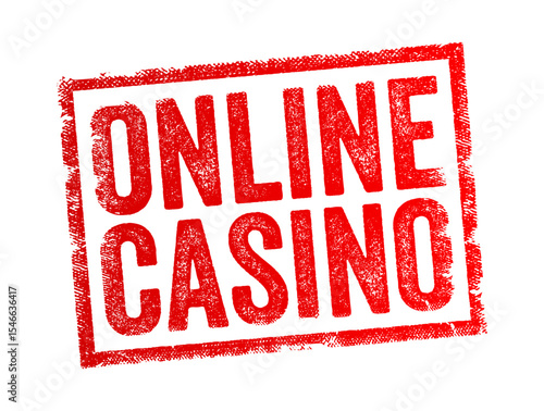 Online Casino - gamblers to play and wager on casino games through the Internet, text concept stamp