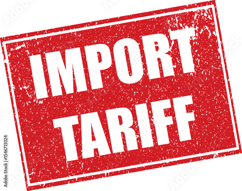Red Import Tariff Rubber Stamp Word Text Written in Reverse Grunge Vector in Sharp Border, Vintage, Transparent Background, Svg, Png